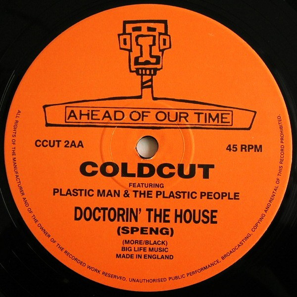 Coldcut - Doctorin' The House, Electronic, Acid House, House, 1988 - Ahead Of Our Time, UK, Vinyl 1x 12", 45 RPM