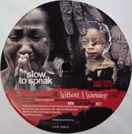 Francis Englehardt - Without A Warning, Electronic, Non-Music, Interview, Speech, Techno, 2006 - Slow To Speak, US, Vinyl 1x 