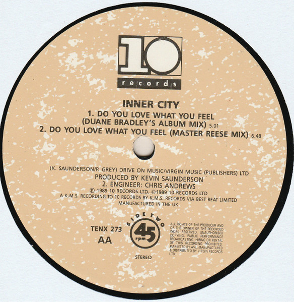 Inner City - Do You Love What You Feel, Electronic, Garage House, Techno, 1989 - 10 Records, UK, Vinyl 1x 12", 45 RPM, Single