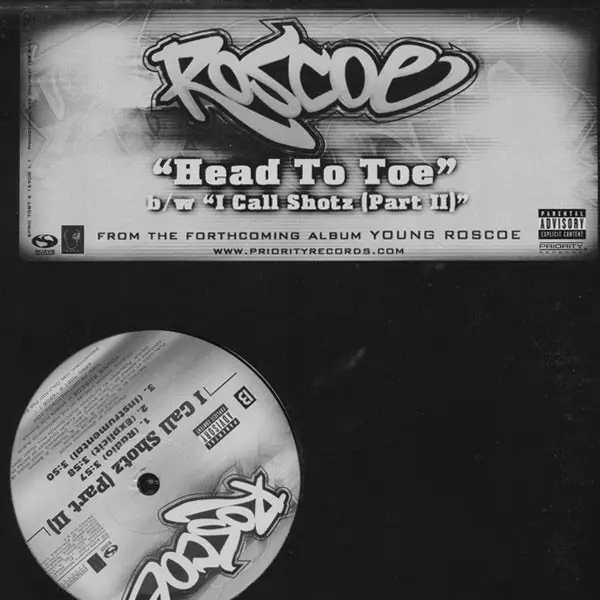 Roscoe - Head To Toe / I Call Shotz (Part II), Hip Hop, 2002 - Priority Records, US, Vinyl 1x 12", 33 ⅓ RPM, Promo