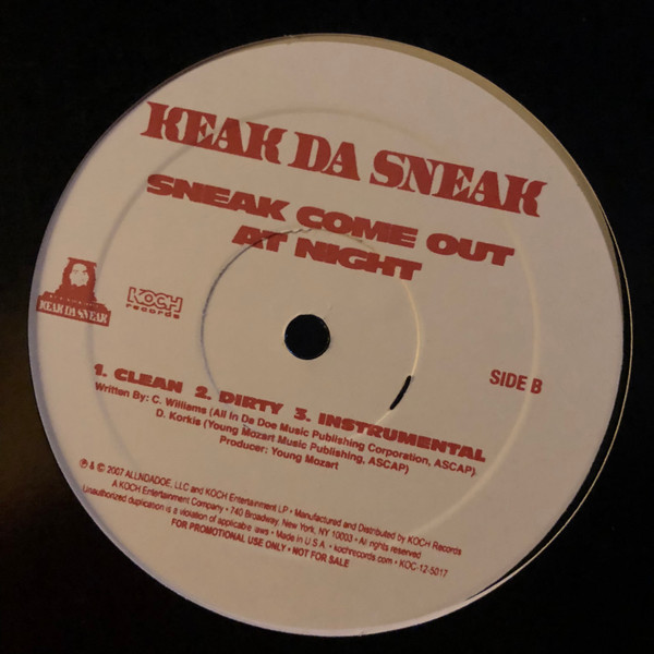 Keak Da Sneak - In Front Of Yo Momma's House / Sneak Come Out At Night, Hip Hop, Gangsta, Hyphy, 2007 - AllNDaDoe, KOCH Recor