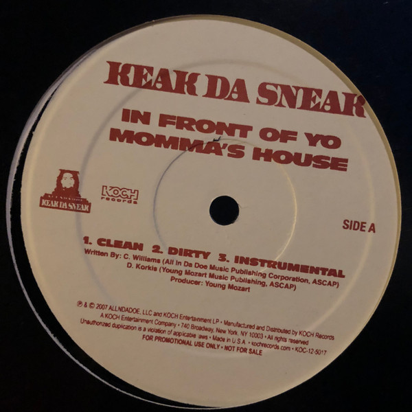 In Front Of Yo Momma's House / Sneak Come Out At Night