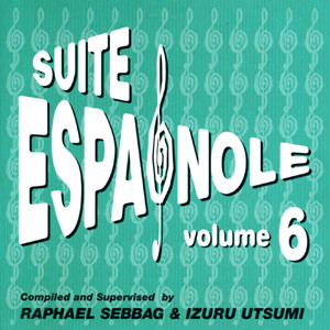 Suite Espagnole Volume 6