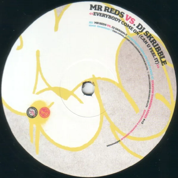 Album cover for Everybody Come On (Can U Feel It) by Mr. Reds Vs. DJ Skribble