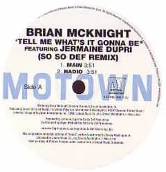 Album cover for Tell Me What's It Gonna Be by Brian McKnight featuring Jermaine Dupri