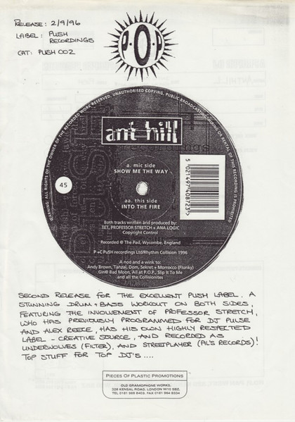 Ant Hill - Show Me The Way / Into The Fire, Electronic, Breaks, Drum n Bass, Jungle, 1996 - PuSH Recordings, UK, Vinyl 1x 12"