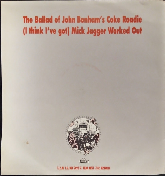 TISM - The Ballad Of John Bonham's Coke Roadie, Rock, Alternative Rock, 1988 - Elvis Records, Australia, Vinyl 1x 12", 45 RPM