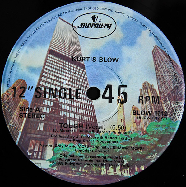 Kurtis Blow - Tough, Hip Hop, 1982 - Mercury, UK, Vinyl 1x 12", 45 RPM, Single