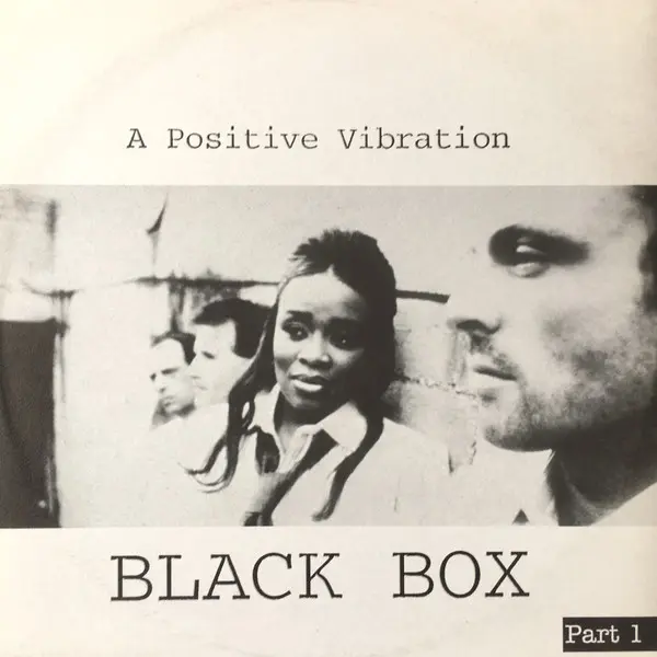 Album cover for A Positive Vibration Part I by Black Box