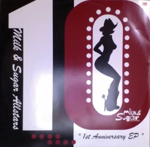 Milk & Sugar Allstars 1st Anniversary EP