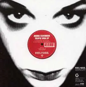 Akira Ishihara - Triple Vox EP, Electronic, Techno, 2004 - Reel Musiq, Japan, Vinyl 1x 12", EP