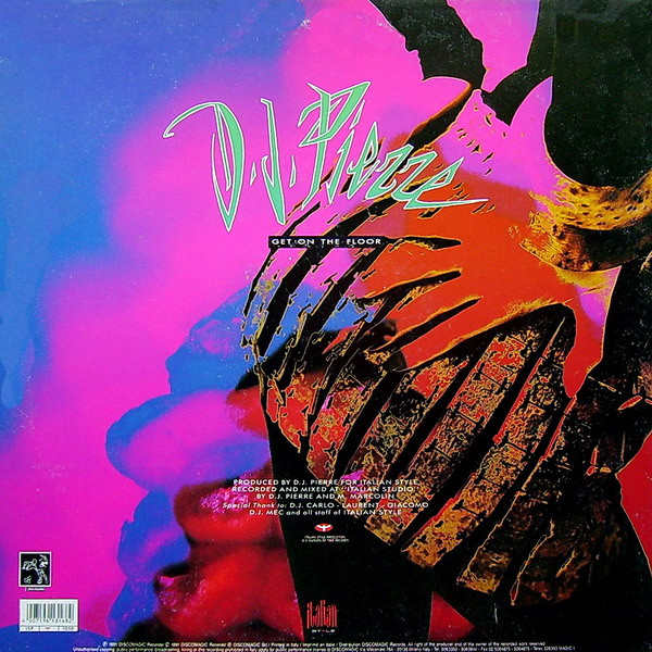 DJ Pierre (2) - Get On The Floor, Electronic, Italo House, 1991 - Italian Style Production, Italy, Vinyl 1x 12", 45 RPM, Ster