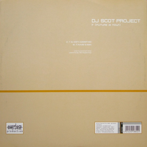 Album cover for F (Future Is Now!) by DJ Scot Project