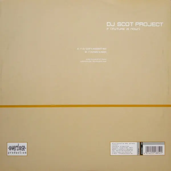 Album cover for F (Future Is Now!) by DJ Scot Project