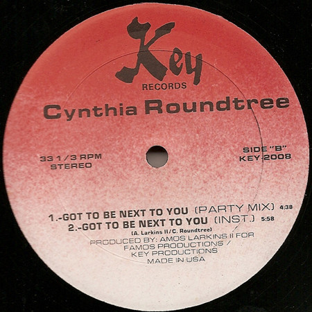 Cynthia Roundtree - Got To Be Next To You, Electronic, Freestyle, Key Records (3), US, Vinyl 1x 12", 33 ⅓ RPM, Promo Gradient