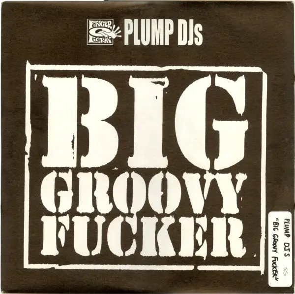Big Groovy Fucker / T.B.Reality