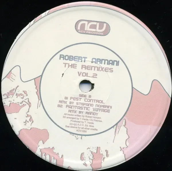 Robert Armani - The Remixes Vol. 2, Electronic, Acid, Downtempo, Experimental, Hardcore, Techno, 1995 - ACV, Italy, Vinyl 1x 