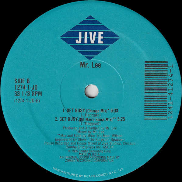 Mr. Lee - Get Busy, Electronic, Hip-House, 1989 - Jive, US, Vinyl 1x 12", 33 ⅓ RPM