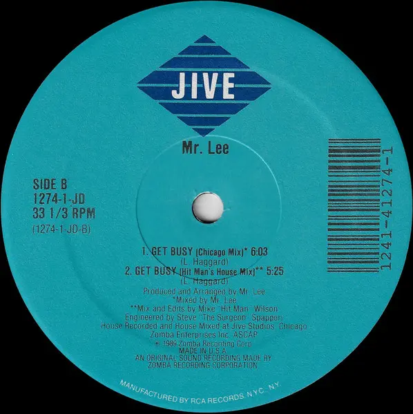 Mr. Lee - Get Busy, Electronic, Hip-House, 1989 - Jive, US, Vinyl 1x 12", 33 ⅓ RPM