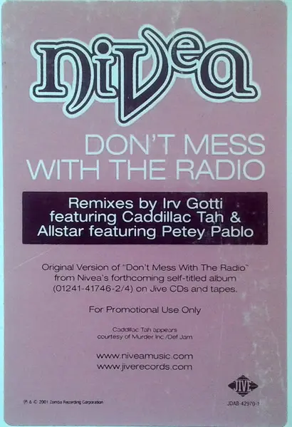 Nivea - Don't Mess With The Radio, Hip Hop, RnB/Swing, 2001 - Jive, Vinyl 1x 12", 33 ⅓ RPM, Promo, Stereo