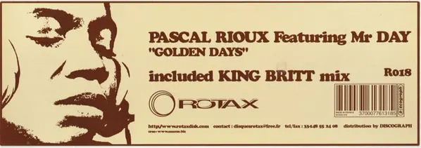 Pascal Rioux Featuring Mr. Day - Golden Days, Electronic, Deep House, 2004 - Rotax, France, Vinyl 1x 12", 33 ⅓ RPM, Promo