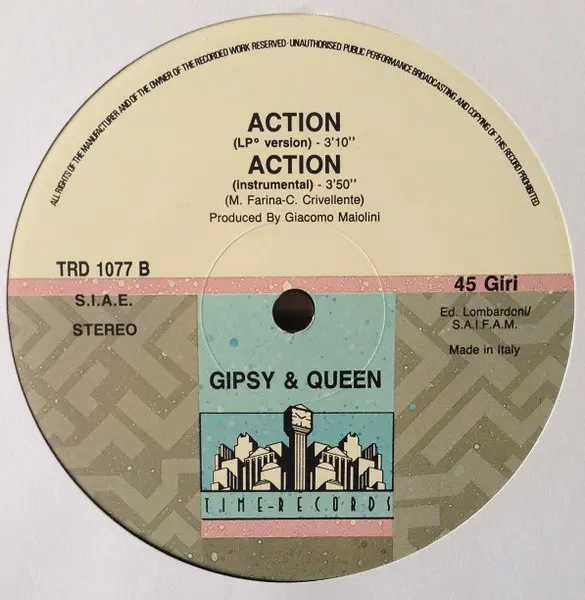 Gipsy And Queen - Action, Electronic, Eurobeat, Hi NRG, Italo-Disco, 1988 - Time Records, Italy, Vinyl 1x 12", 45 RPM