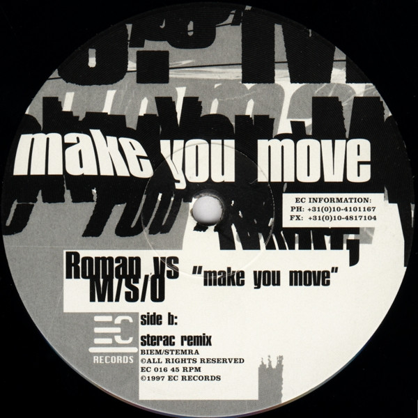 Roman Flügel vs. M/S/O - Make You Move (Remixed), Electronic, Techno, 1997 - EC Records, Netherlands, Vinyl 1x 12", 45 RPM