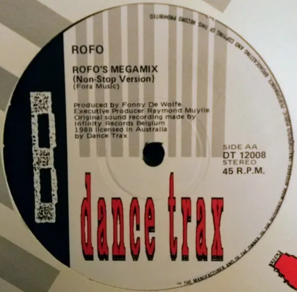 Rofo - Rofo's Theme, Electronic, Euro House, Synth-pop, 1988 - Dance Trax (2), Australia, Vinyl 1x 12", 45 RPM, Stereo