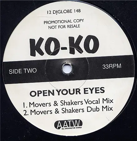 Koko (3) - Open Your Eyes, Electronic, Euro House, Trance, 1997 - All Around The World, UK, Vinyl 1x 12", Promo