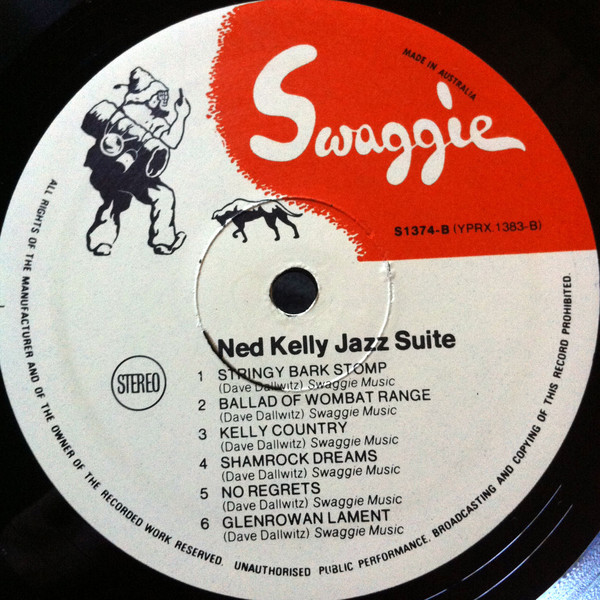Bob Barnard And Friends - Ned Kelly Jazz Suite, Jazz, 1977 - Swaggie Records, Australia, Vinyl 1x LP, Album, Stereo