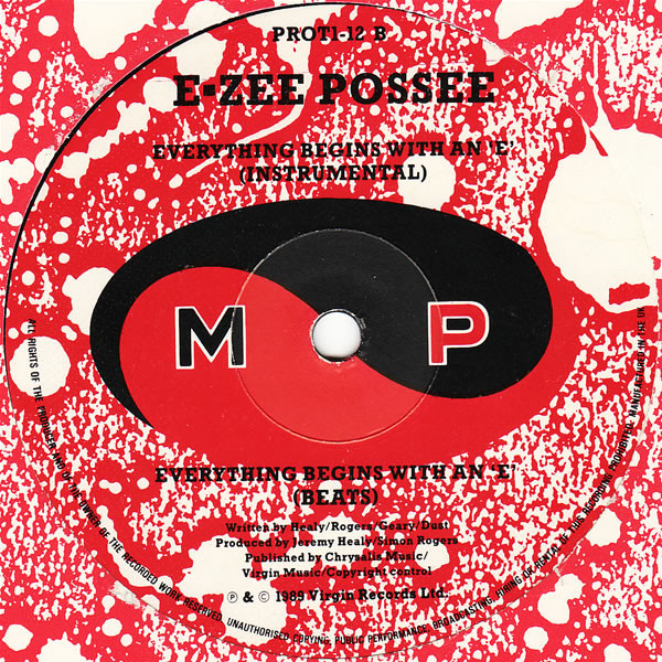 E-Zee Possee - Everything Begins With An 'E', Electronic, Acid House, 1989 - More Protein, UK, Vinyl 1x 12", 45 RPM, Single