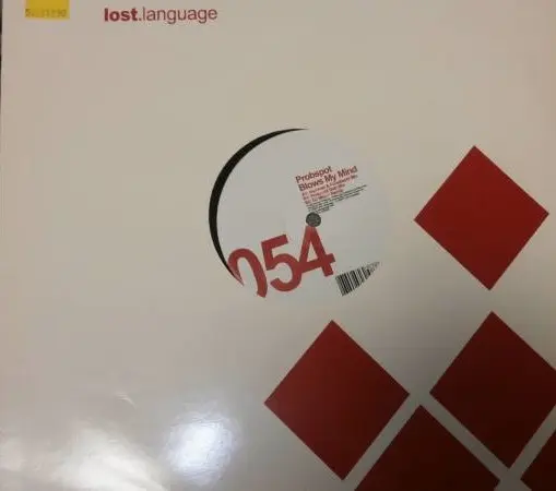 Probspot - Blows My Mind, Electronic, Progressive Trance, 2005 - Lost Language, UK, Vinyl 1x 12"