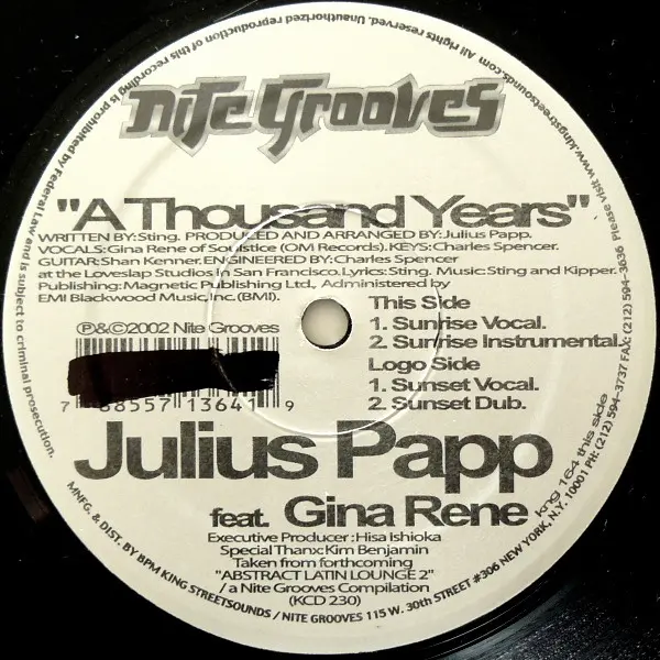 Julius Papp Feat. Gina Rene - A Thousand Years - 2002 - Deep House, Garage House - Nite Grooves - Vinyl 1x 12", 33 ⅓ RPM