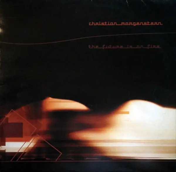 The Future Is On Fire