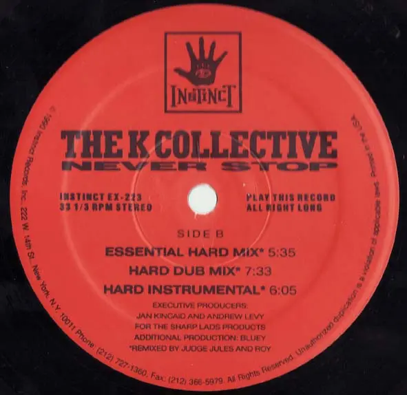 K-Collective - Never Stop, Electronic, Acid Jazz, Downtempo, 1990 - Instinct Records, US, Vinyl 1x 12", 33 ⅓ RPM