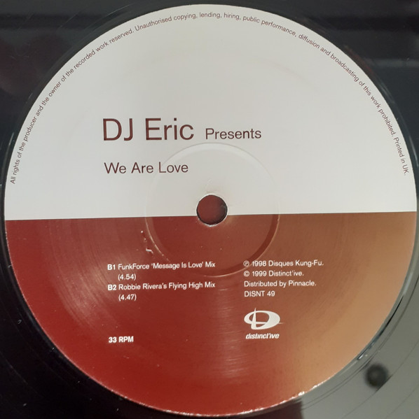 DJ Eric - We Are Love, Electronic, House, Sound Collage, 1998 - Distinct'ive, UK, Vinyl 1x 12", 33 ⅓ RPM