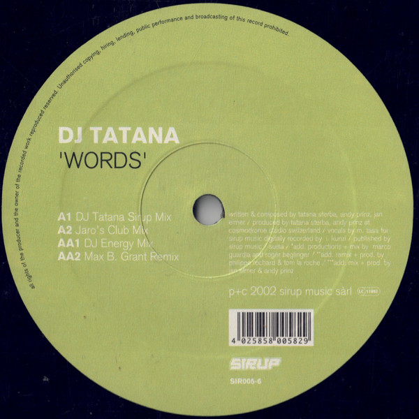 DJ Tatana - Words, Electronic, Hard Trance, Trance, 2002 - Sirup, Switzerland, Vinyl 1x 12"