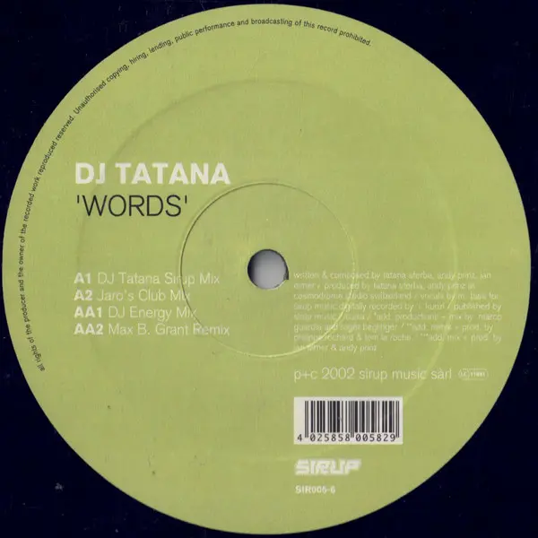 DJ Tatana - Words, Electronic, Hard Trance, Trance, 2002 - Sirup, Switzerland, Vinyl 1x 12"