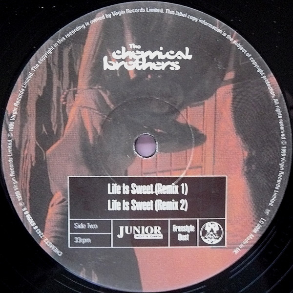 Chemical Brothers, The - Life Is Sweet, Electronic, Big Beat, Breakbeat, Techno, 1995 - Freestyle Dust, Junior Boy's Own, Vir