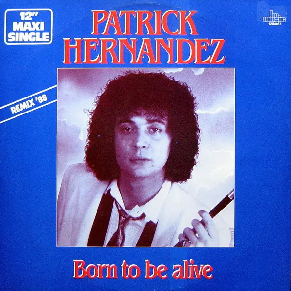 Born To Be Alive (Remix '88)
