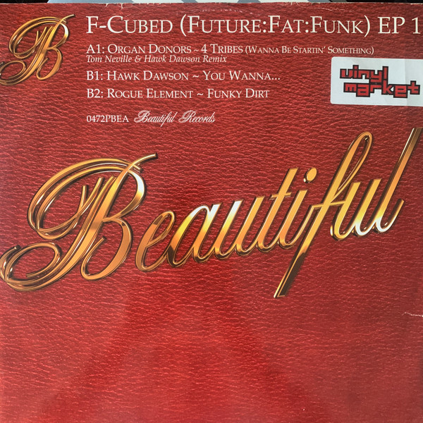 F-Cubed (Future:Fat:Funk) EP 1