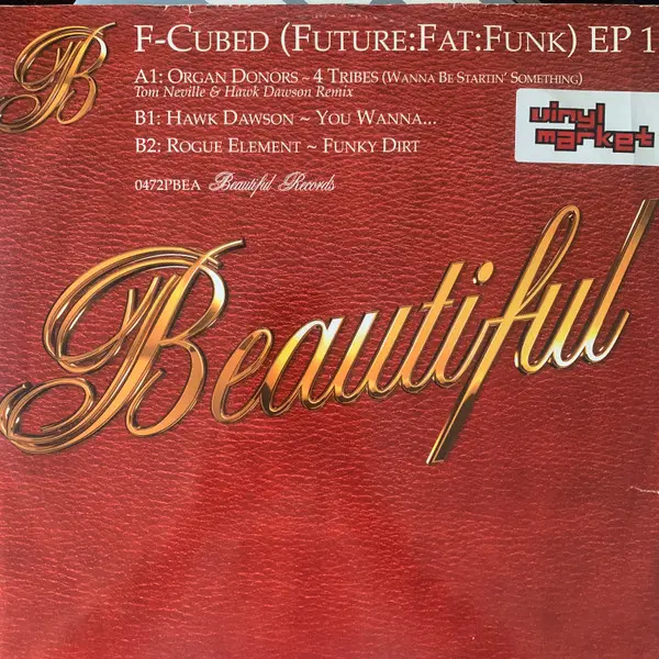 F-Cubed (Future:Fat:Funk) EP 1