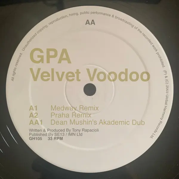 GPA - Velvet Voodoo, Electronic, Breakbeat, Progressive House, Progressive Trance, 2003 - Global Harmony, UK, Vinyl 1x 12", 3