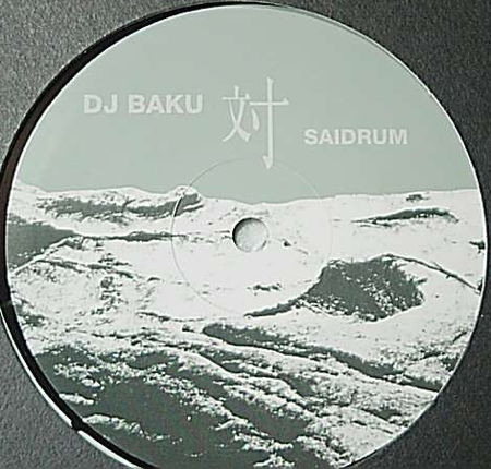 DJ Baku 対 Saidrum