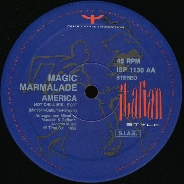 Magic Marmalade - America, Electronic, Euro House, House, 1992 - Italian Style Production, Italy, Vinyl 1x 12", 45 RPM, Stere