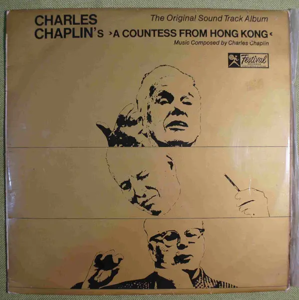 Charles Chaplin's A Countess From Hong Kong - The Original Soundtrack Album