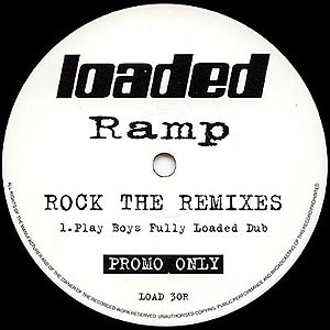 Ramp - Rock The Remixes, Electronic, Big Beat, Breakbeat, House, 1996 - Loaded Records, UK, Vinyl 1x 12", Promo, 33 ⅓ RPM