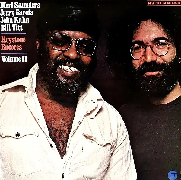 Album cover for Keystone Encores Volume II by Merl Saunders, Jerry Garcia, John Kahn, Bill Vitt