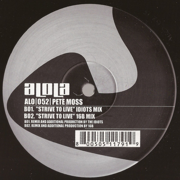 Pete Moss - Strive To Live, Electronic, Progressive House, Tech House, 2003 - Alola, UK, Vinyl 1x 12"