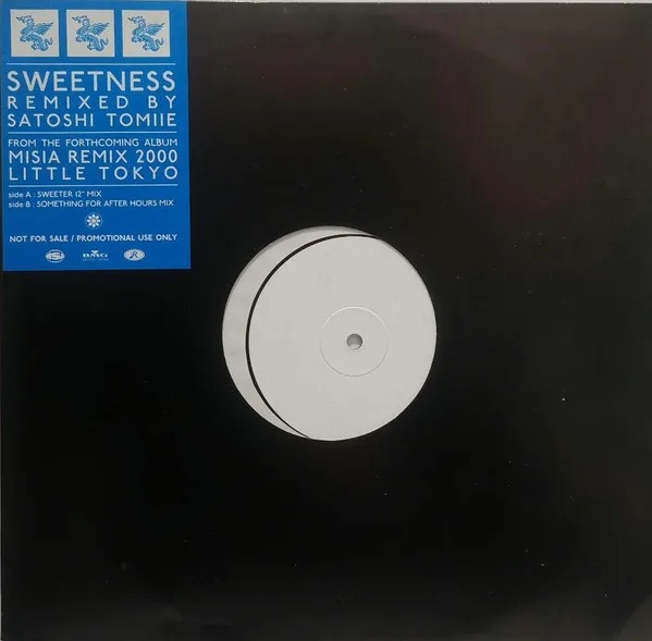 Sweetness (Remixed By Satoshi Tomiie)